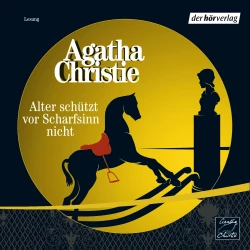 Cover - Agatha Christie - Sonstige Ermittler - Folge 1 - Alter schützt vor Scharfsinn nicht