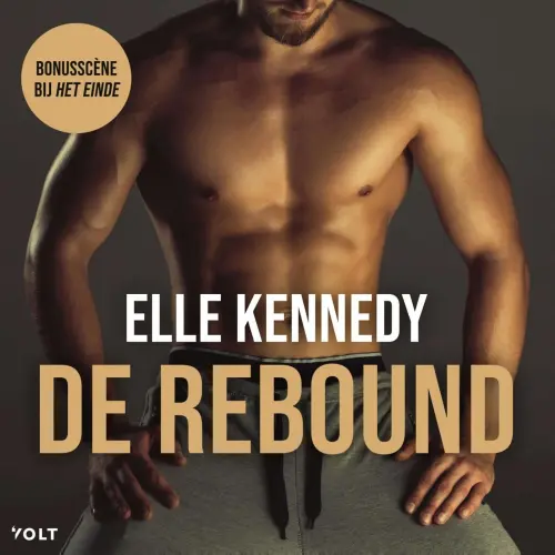 Cover - Elle Kennedy - Off Campus - Deel 3.5 - De rebound