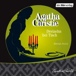 Cover - Agatha Christie - Hercule Poirot - Folge 9 - Dreizehn bei Tisch