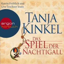 Cover - Tanja Kinkel - Das Spiel der Nachtigall