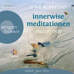 Cover - Uwe Albrecht - Innerwise Meditationen - Mutter Erde