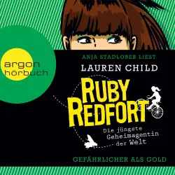 Cover - Lauren Child - Ruby Redfort: Gefährlicher als Gold