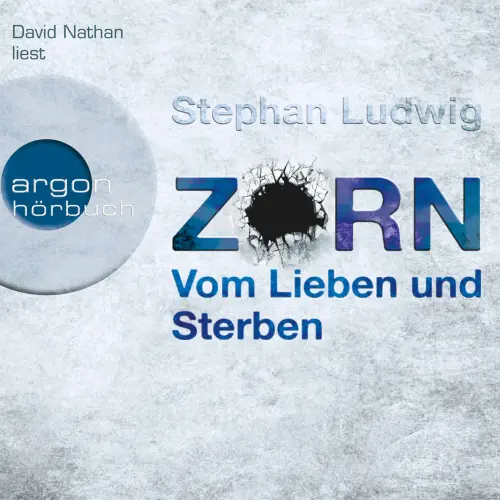 Cover von Stephan Ludwig - Zorn - Band 2 - Vom Lieben und Sterben