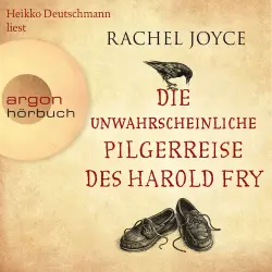 Cover - Rachel Joyce - Die unwahrscheinliche Pilgerreise des Harold Fry
