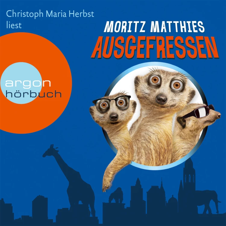 Cover von Moritz Matthies - Erdmännchen-Krimi - Band 1 - Ausgefressen