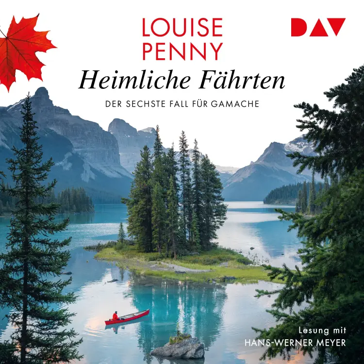 Cover von Louise Penny - Heimliche Fährten - Der sechste Fall für Gamache
