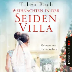 Cover - Tabea Bach - Seidenvilla-Saga - Teil 4 - Weihnachten in der Seidenvilla - Eine Geschichte im Veneto