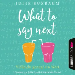 Cover - Julie Buxbaum - What to say next