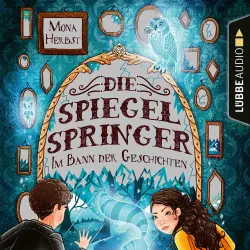 Cover - Mona Herbst - Die Spiegelspringer - Im Bann der Geschichten