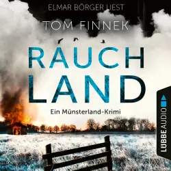 Cover - Tom Finnek - Tenbrink und Bertram - Münsterland-Krimi - Teil 4 - Rauchland - Der vierte Fall für Tenbrink und Bertram