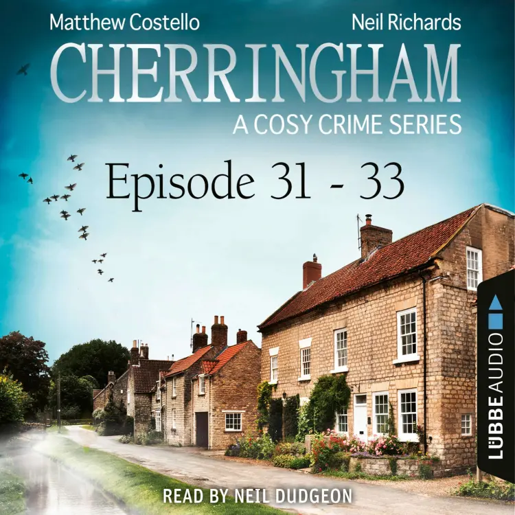 Cover von Matthew Costello - Cherringham: A Cosy Crime Compilation - Episode 31-33