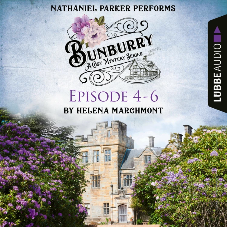 Cover von Helena Marchmont - Bunburry - A Cosy Mystery Compilation, Episode 4-6