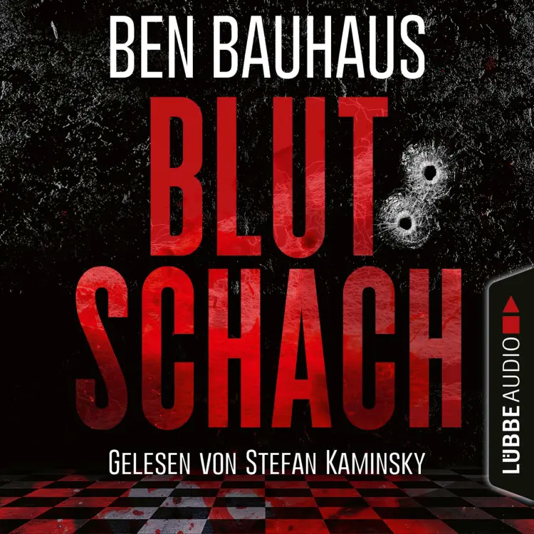 Cover von Ben Bauhaus - Johnny Thiebeck im Einsatz - Teil 1 - Blutschach