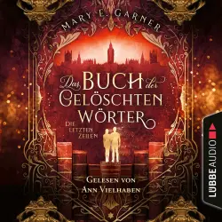 Cover - Mary E. Garner - Das Buch der gelöschten Wörter - Teil 3 - Die letzten Zeilen
