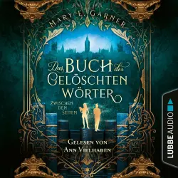 Cover - Mary E. Garner - Das Buch der gelöschten Wörter - Teil 2 - Zwischen den Seiten