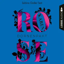 Cover - Karen Rose - Die Dornen-Reihe - Teil 5 - Dornenpakt