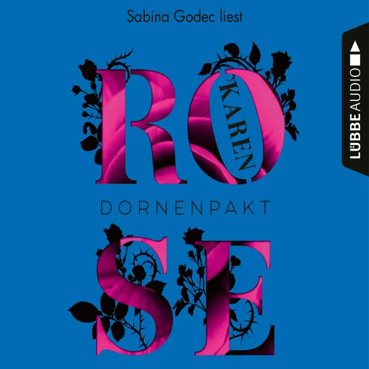 Cover von Karen Rose - Die Dornen-Reihe - Teil 5 - Dornenpakt