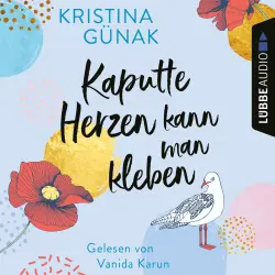 Cover - Kristina Günak - Kaputte Herzen kann man kleben