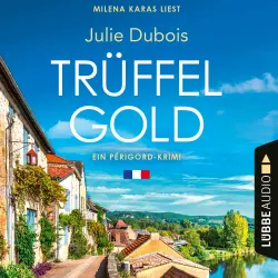 Cover - Julie Dubois - Ein Périgord-Krimi - Teil 1 - Trüffelgold