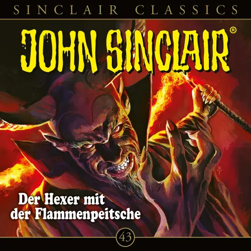 Cover von John Sinclair - Folge 43 - Der Hexer mit der Flammenpeitsche