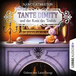 Cover - Nancy Atherton - Ein Wohlfühlkrimi mit Lori Shepherd - Teil 6 - Tante Dimity und der Kreis des Teufels