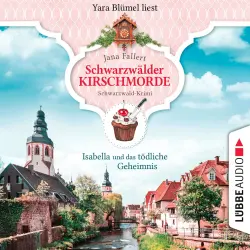 Cover - Jana Fallert - Schwarzwälder Kirschmorde - Schwarzwaldkrimi - Teil 2 - Isabella und das tödliche Geheimnis