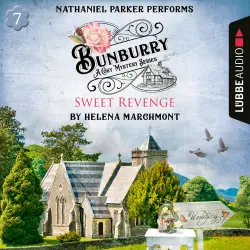 Cover - Helena Marchmont - Sweet Revenge - Bunburry - A Cosy Mystery Series, Episode 7