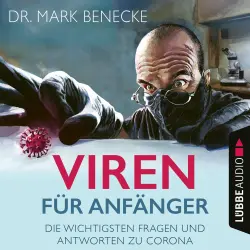 Cover - Mark Benecke - Viren für Anfänger - Die wichtigsten Fragen und Antworten zu Corona