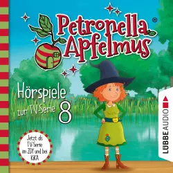 Cover - Petronella Apfelmus - Petronella Apfelmus - Hörspiele zur TV Serie - Folge 8 - Das Stinkeparfüm, Der Zaubersauberbesen, Der verlorene Ring, Die Doppelgängerin