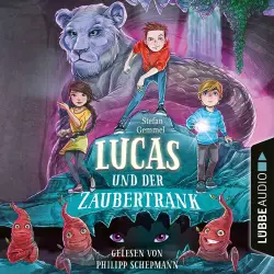 Cover - Stefan Gemmel - Lucas und der Zaubertrank