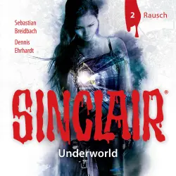Cover - Sinclair - Folge 2 - Rausch
