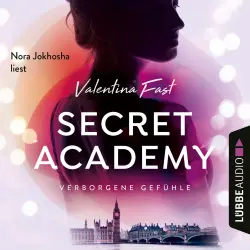 Cover - Valentina Fast - Secret Academy - Teil 1 - Verborgene Gefühle