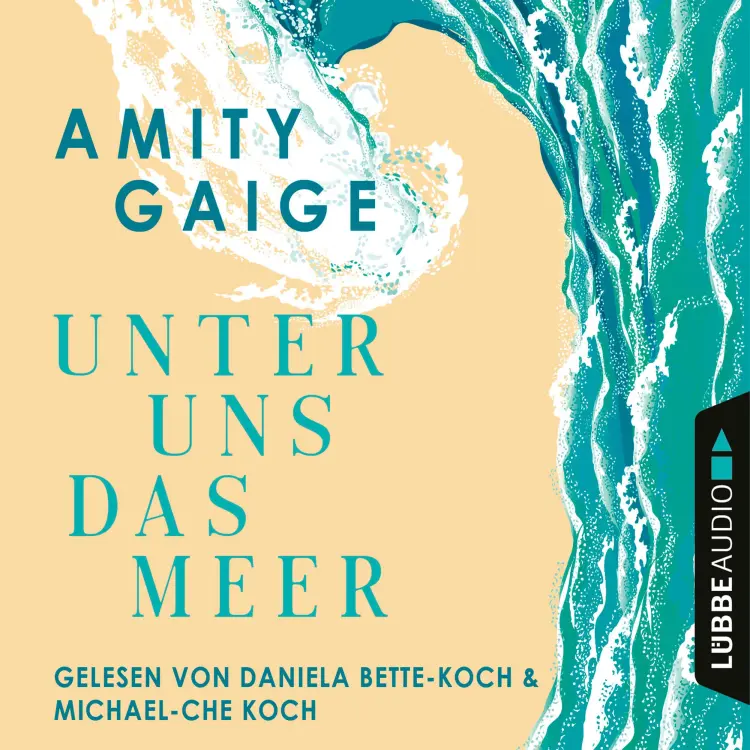 Cover von Amity Gaige - Unter uns das Meer