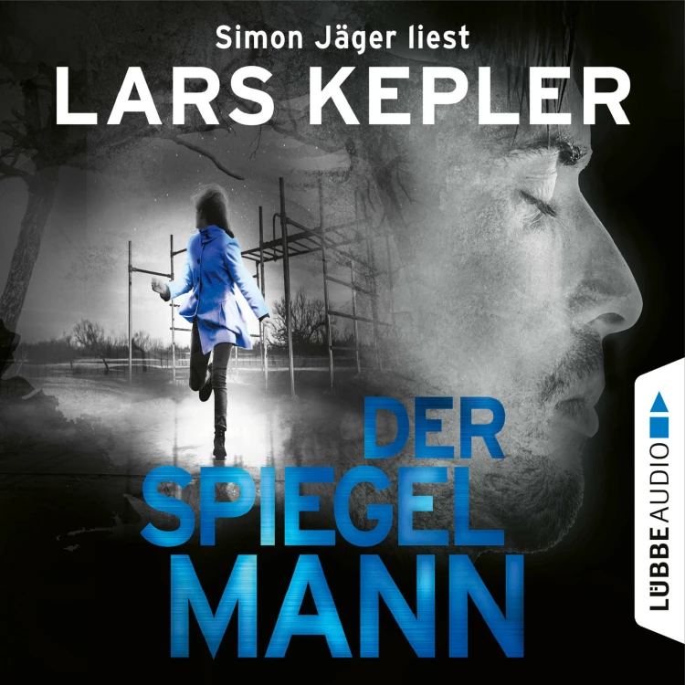 Cover von Lars Kepler - Der Spiegelmann - Joona Linna - Teil 8
