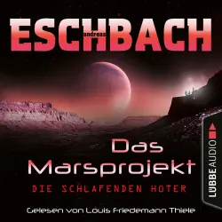 Cover - Andreas Eschbach - Das Marsprojekt - Teil 5 - Die schlafenden Hüter