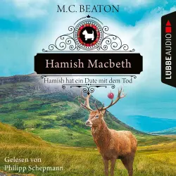 Cover - M. C. Beaton - Schottland-Krimis - Teil 8 - Hamish Macbeth hat ein Date mit dem Tod