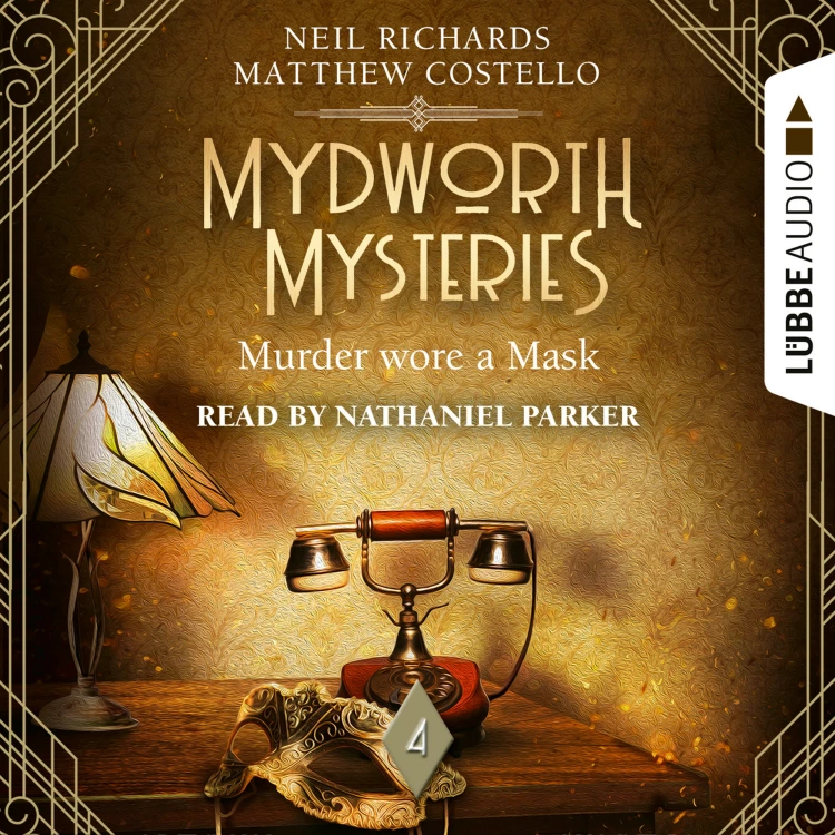 Cover von Matthew Costello - Murder wore a Mask - Mydworth Mysteries - A Cosy Historical Mystery Series, Episode 4
