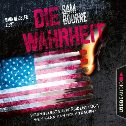 Cover von Sam Bourne - Die Wahrheit