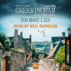 Cover - Matthew Costello - Cherringham: A Cosy Crime Series - Episode 35 - Too Many Lies