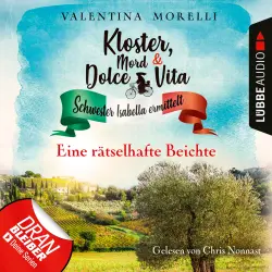 Cover - Valentina Morelli - Kloster, Mord und Dolce Vita - Schwester Isabella ermittelt - Folge 5 - Eine rätselhafte Beichte
