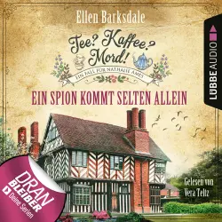 Cover - Ellen Barksdale - Nathalie Ames ermittelt - Tee? Kaffee? Mord! - Folge 16 - Ein Spion kommt selten allein