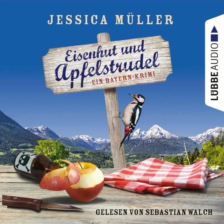 Cover von Jessica Müller - Hauptkommissar Hirschberg - Band 1 - Eisenhut und Apfelstrudel - Ein Bayern-Krimi