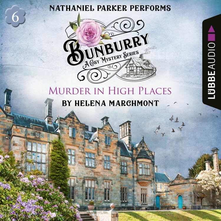 Cover von Helena Marchmont - Murder in High Places - Bunburry - A Cosy Mystery Series, Episode 6