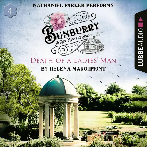 Cover von Helena Marchmont - Death of a Ladies' Man - Bunburry - A Cosy Mystery Series, Episode 4