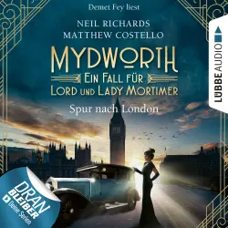 Cover - Matthew Costello - Mydworth - Ein Fall für Lord und Lady Mortimer 3 - Spur nach London
