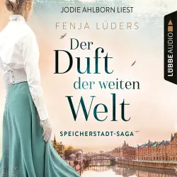 Cover - Fenja Lüders -  Speicherstadt-Saga - Teil 1 - Der Duft der weiten Welt