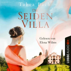 Cover - Tabea Bach - Seidenvilla-Saga - Band 1 - Die Seidenvilla