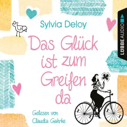 Cover - Sylvia Deloy - Das Glück ist zum Greifen da