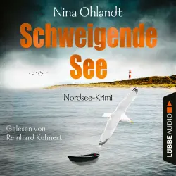 Cover - Nina Ohlandt - Hauptkommissar John Benthien - Band 7 - Schweigende See - John Benthiens siebter Fall