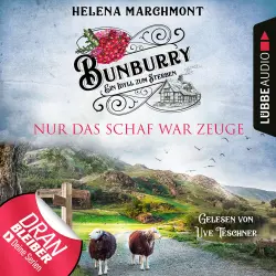 Cover - Helena Marchmont - Bunburry - Ein Idyll zum Sterben - Folge 8 - Nur das Schaf war Zeuge